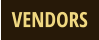 VENDORS