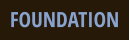 FOUNDATION