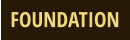 FOUNDATION