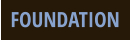 FOUNDATION