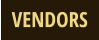 VENDORS