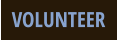 VOLUNTEER